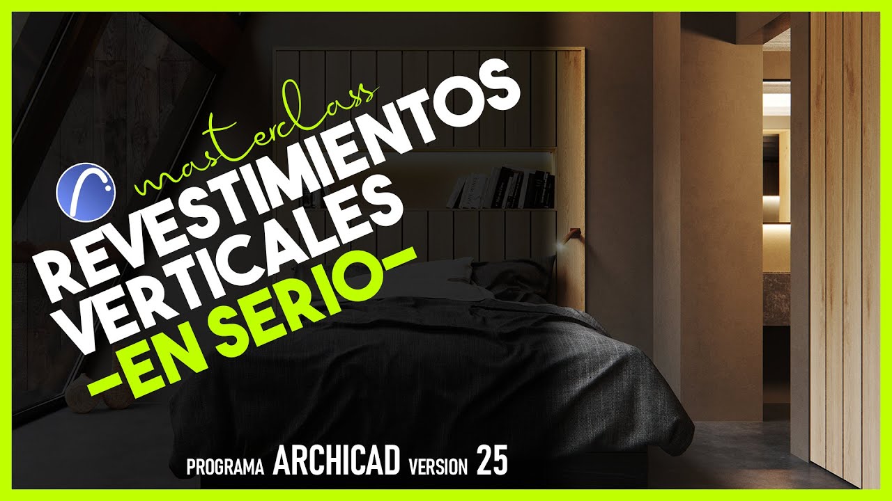 ⛪ ArchiCAD ► Revestimientos Verticales - Acabados de Muro