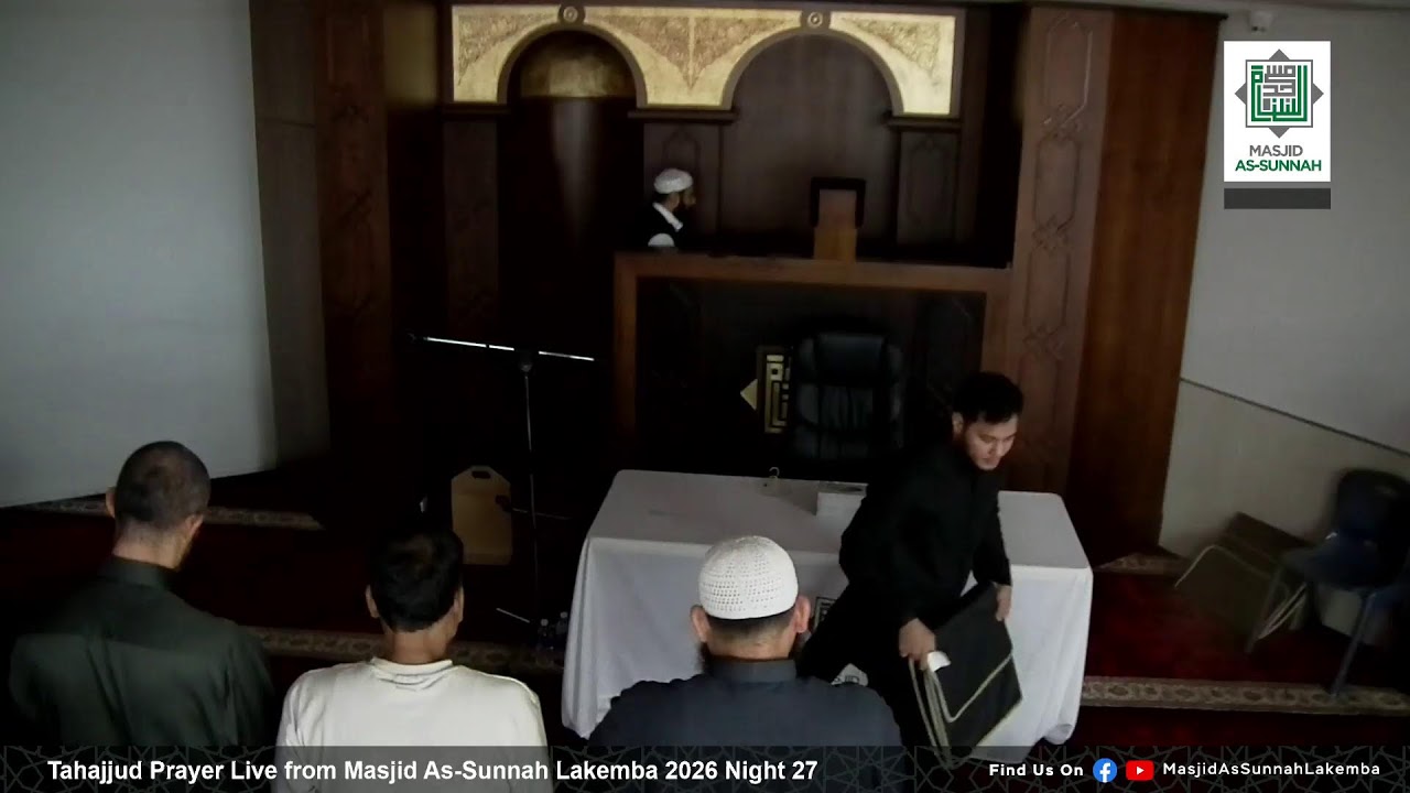 Tahajjud Prayer Live from Masjid As-Sunnah Lakemba 2026 Night 27 Session 2