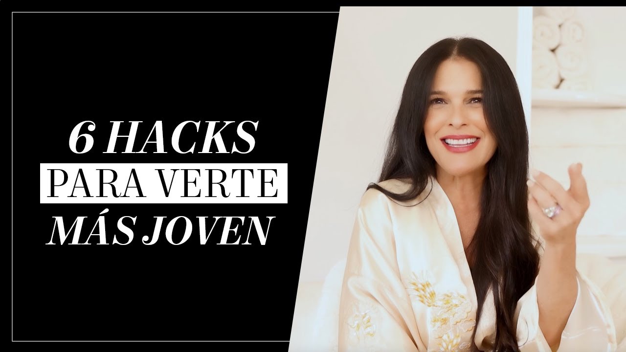 6 hacks para verte más joven | Martha Debayle