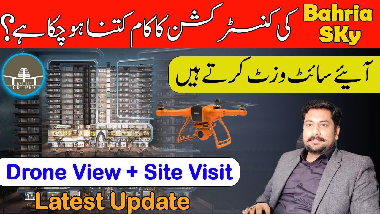 Bahria Sky | Bahria Orchard Phase 4 | Site Visit + Drone View Construction Latest Update