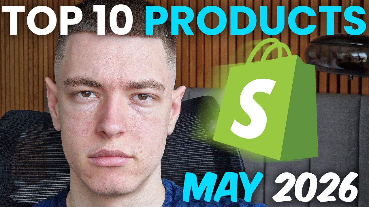 ⭐ TOP 10 Winning Products To Sell In May 2026 - Shopify Dropshipping