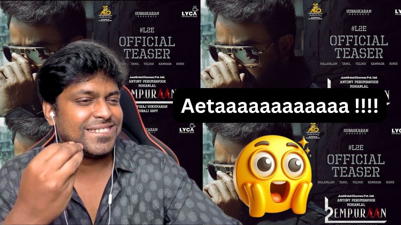 L2E Empuraan Teaser Reaction | #Mohanlal | #PrithvirajSukumaran | | M.O.U | Mr Earphones BC_BotM