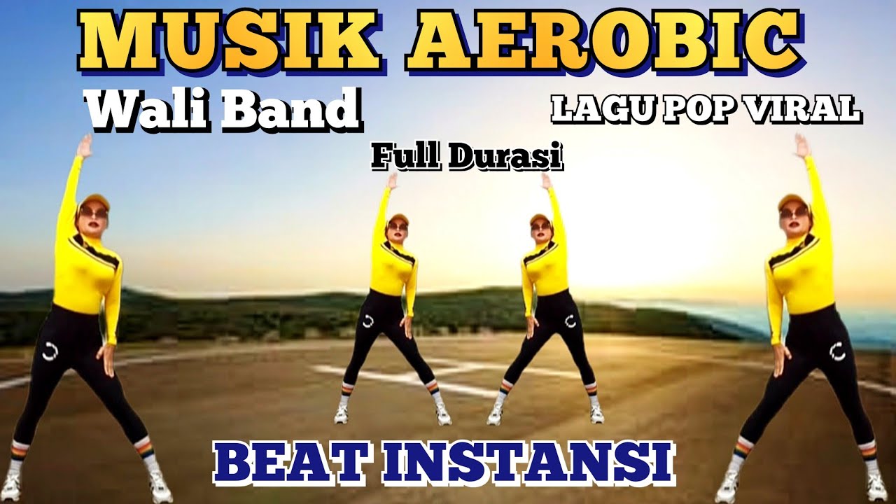 MUSIK AEROBIC | BEAT INSTANSI | LAGU POP VIRAL (Wali Band) | Irna Chendani