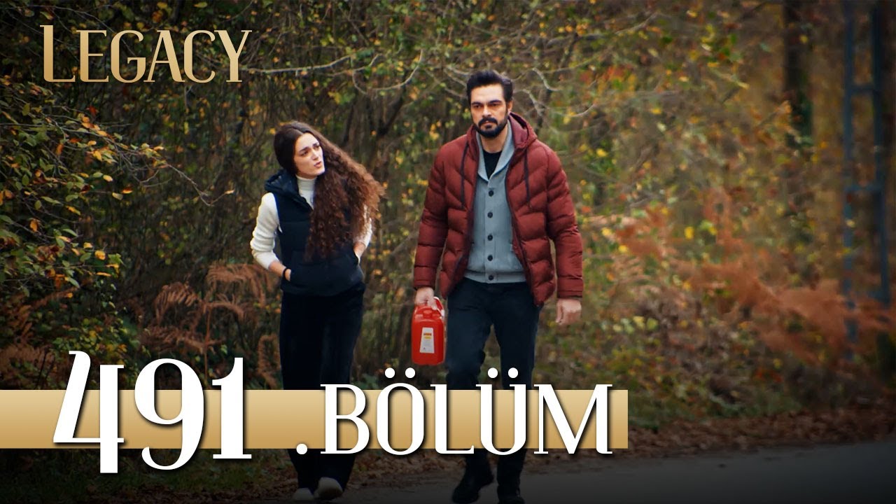 Emanet 491. Bölüm | Legacy Episode 491