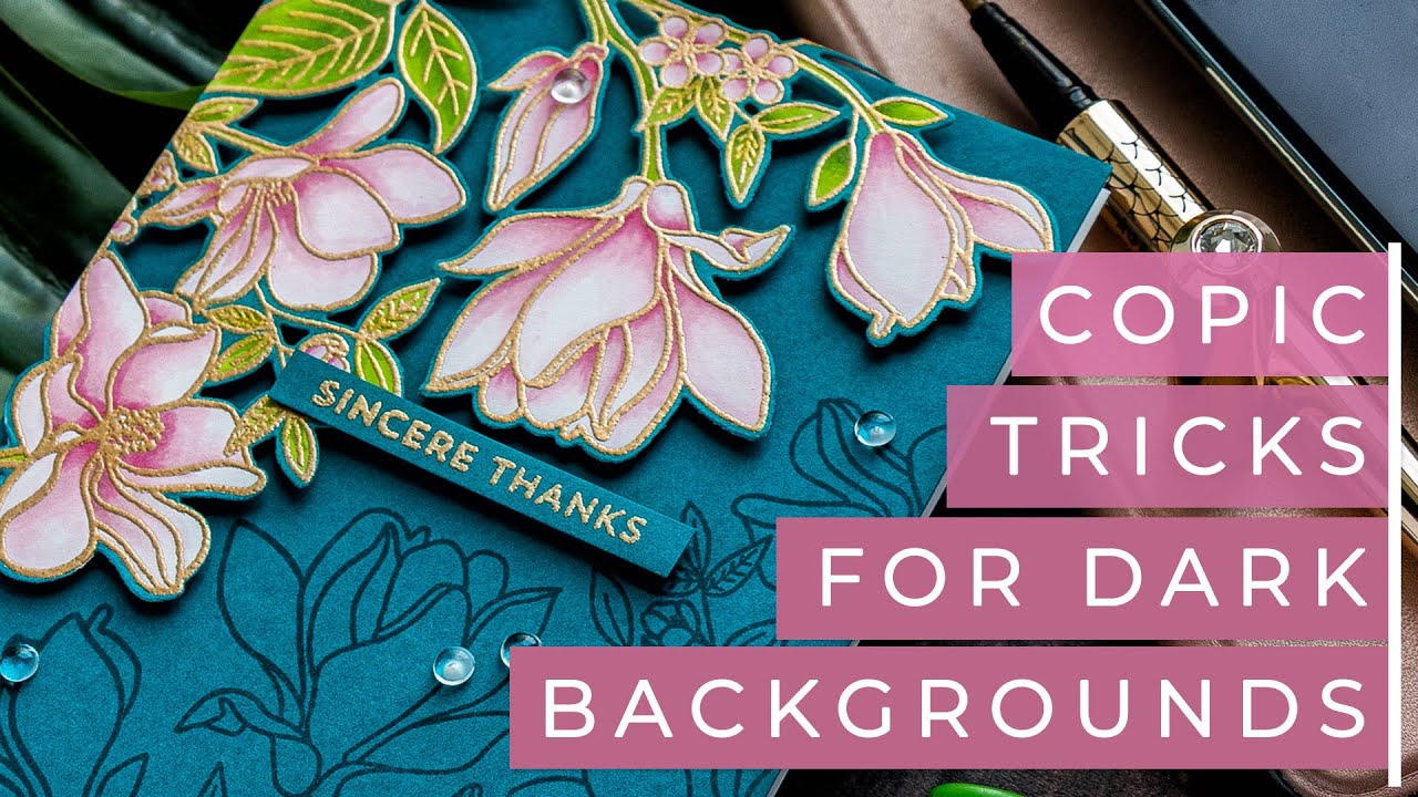 Copic Trick For Dark Backgrounds