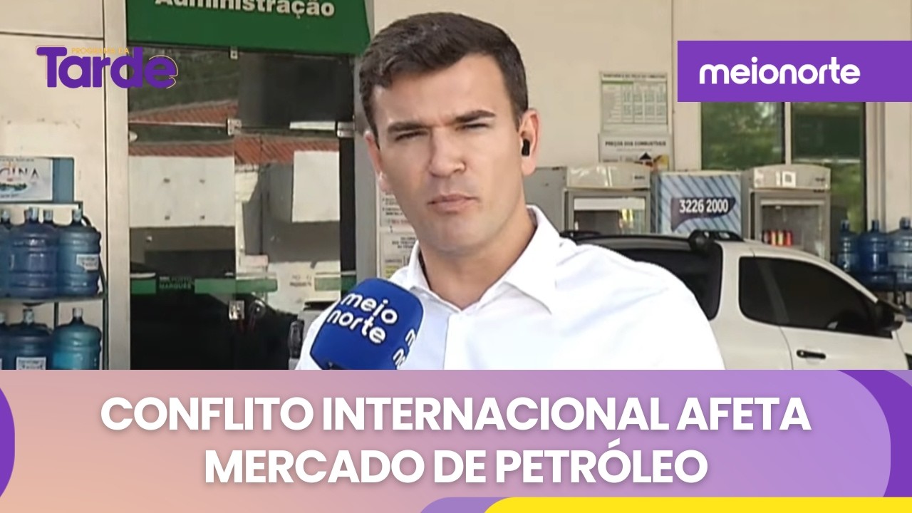 Conflito internacional afeta mercado de petr&oacute;leo | Programa da Tarde