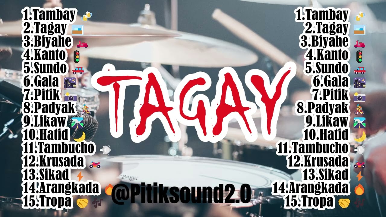 🥃🎸 TAGAY 🎸🥃| OPM Hits Music Rock Playlist:@pitiksound2.0