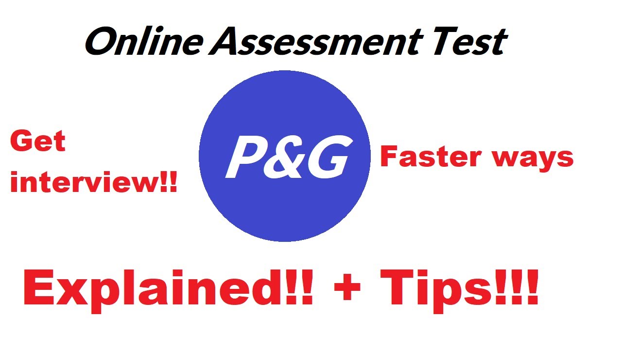 P&G online Assessment 2022: Tricks and Explanation