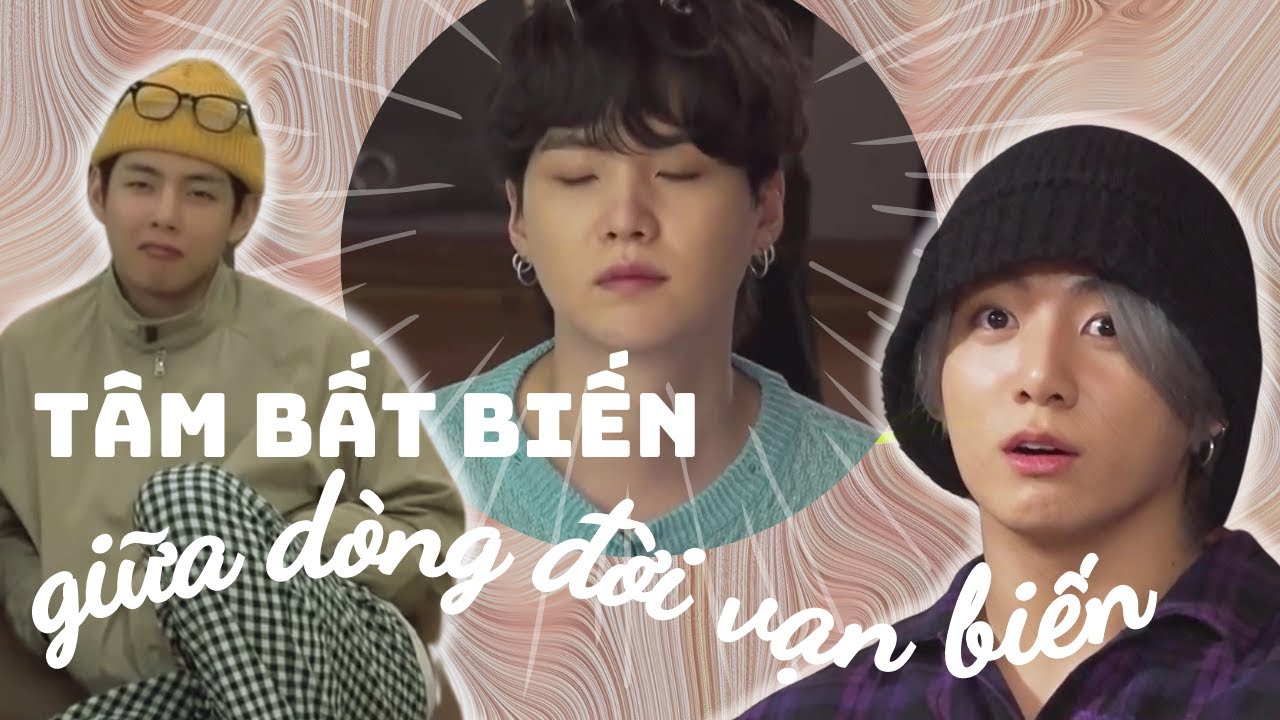 BTS funny moments - Unchanging mind in the midst of life's changes