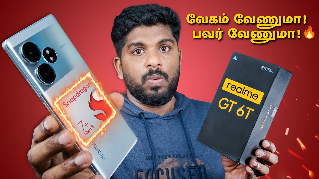 Realme GT 6T Unboxing & Quick Review In Tamil