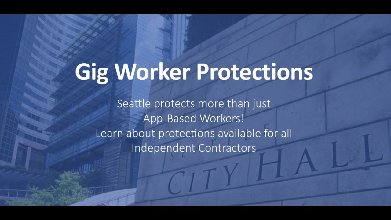 Gig Worker Protections for App-Based Workers and Other Independent Contractors