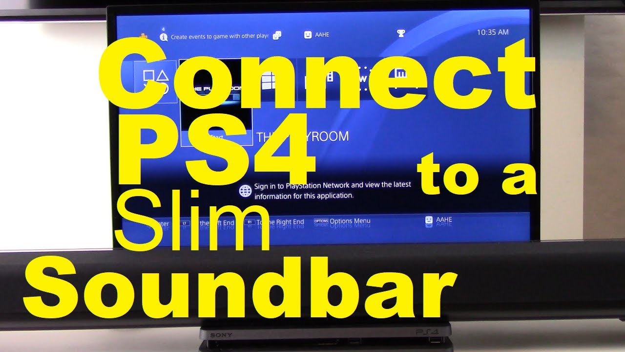 How to Connect PS4 Slim to Soundbar