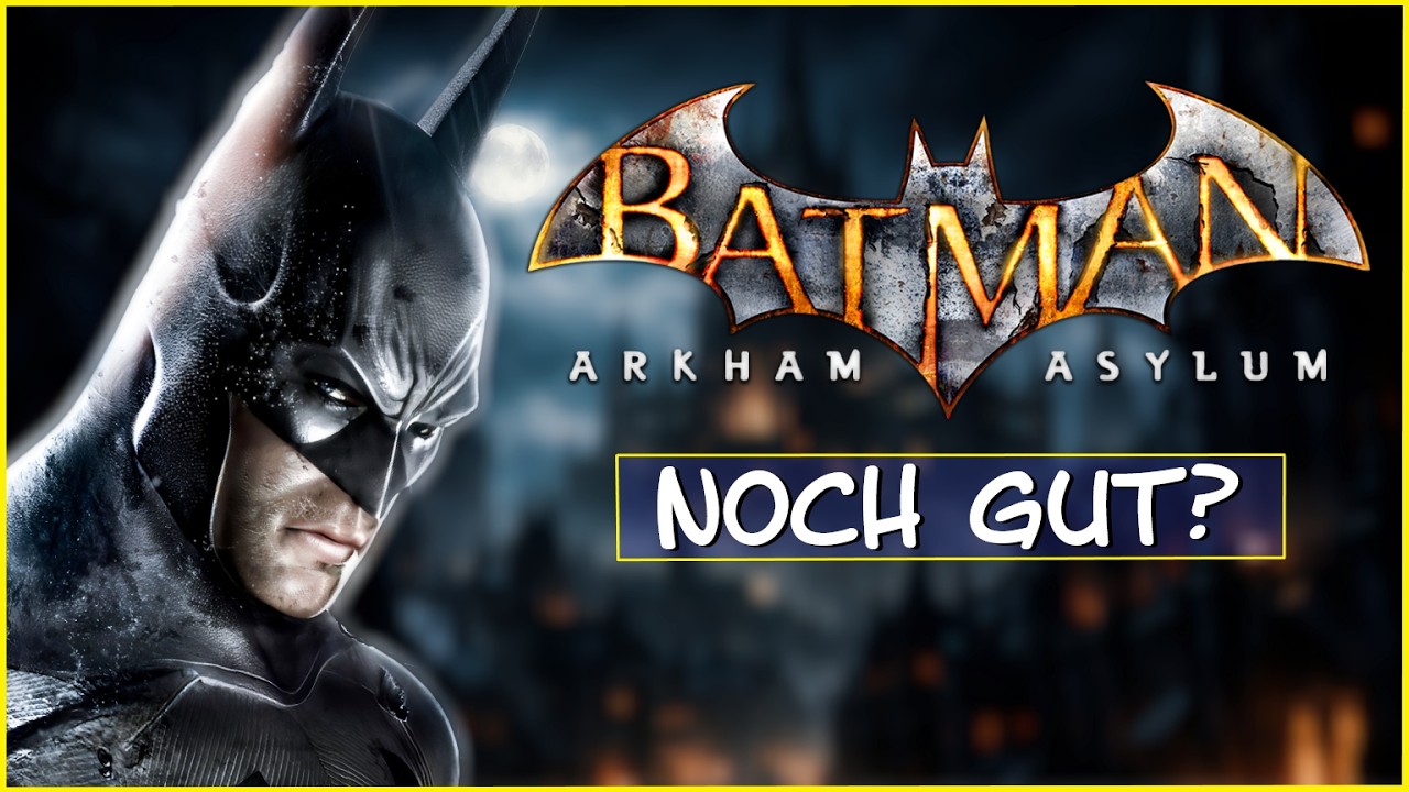 Batman: ARKHAM ASYLUM - Review (ohne Nostalgie)