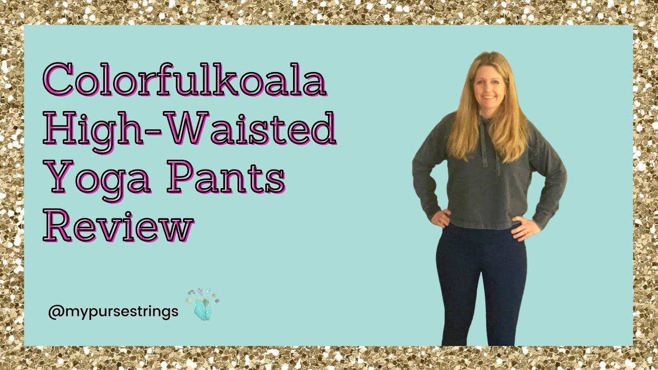 Colorfulfulkoala High-Waisted Yoga Pants Review: Are they worth the hype?