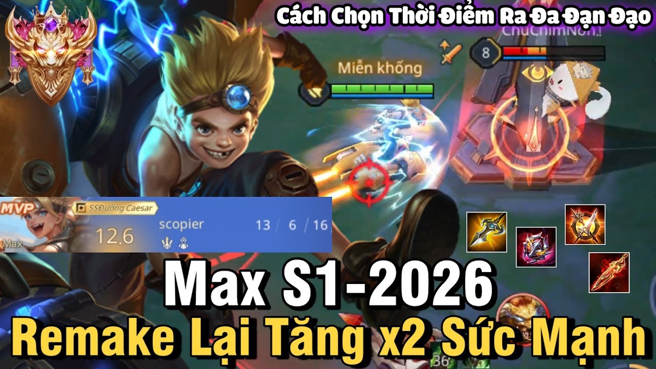 Max S1-2026 Liên Quân Mobile | Cách Chơi, Lên Đồ, Phù Hiệu, Bảng Ngọc Cho Max S1 2026 Đi Top NTD LQ