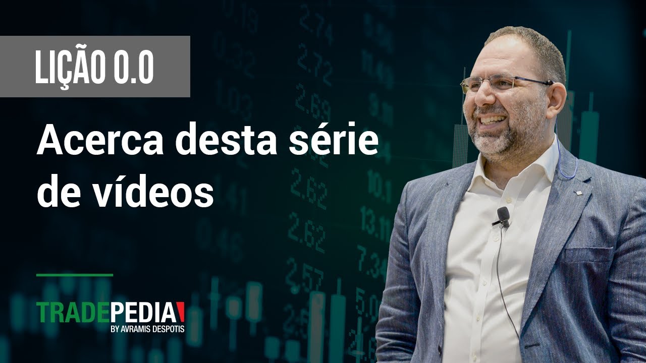 Lição 0.0 - Acerca desta série de vídeos
