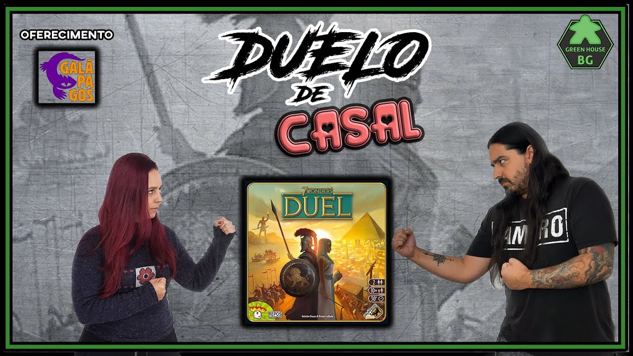 DUELO DE CASAL #1 | 7 WONDERS DUEL