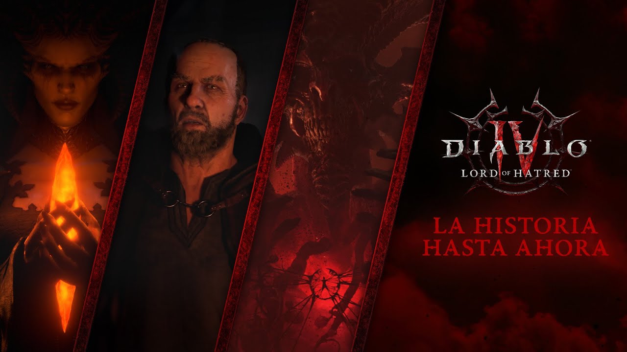 Diablo IV: Lord of Hatred | La historia hasta ahora | Alerta de spoilers