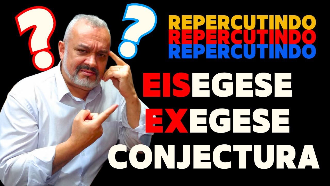 Eisegese exegese e conjectura
