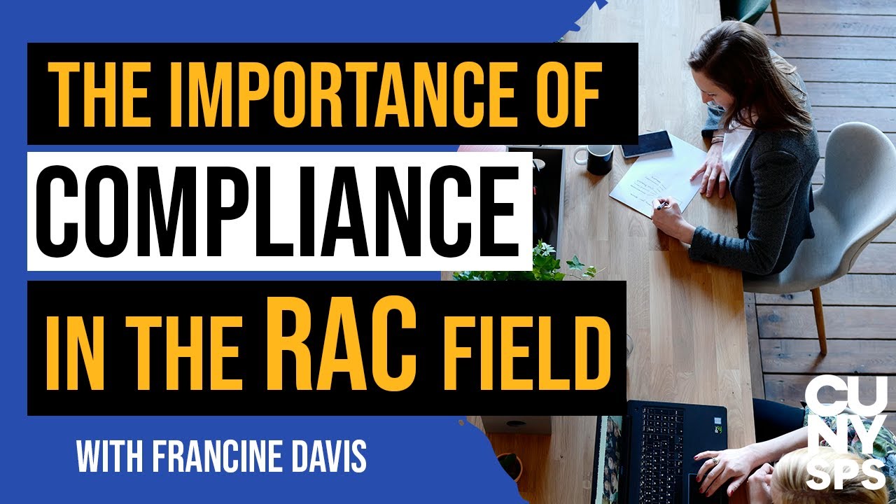 Why Compliance aspect if RAC is so important | Research Administration and Compliance | CUNY SPS