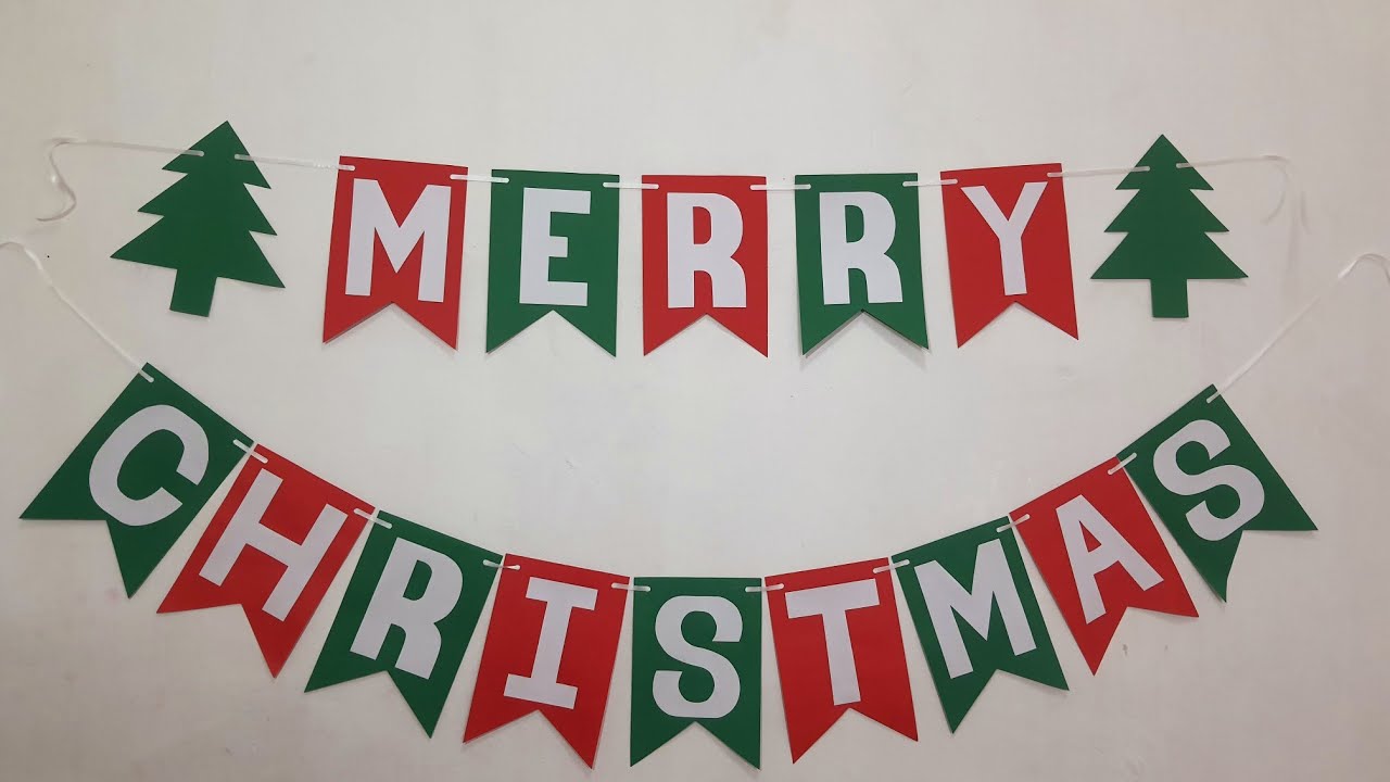 HOW TO MAKE EASY DIY MERRY CHRISTMAS BANNER | LETTER CUTTTING FOR BEGGINNERS