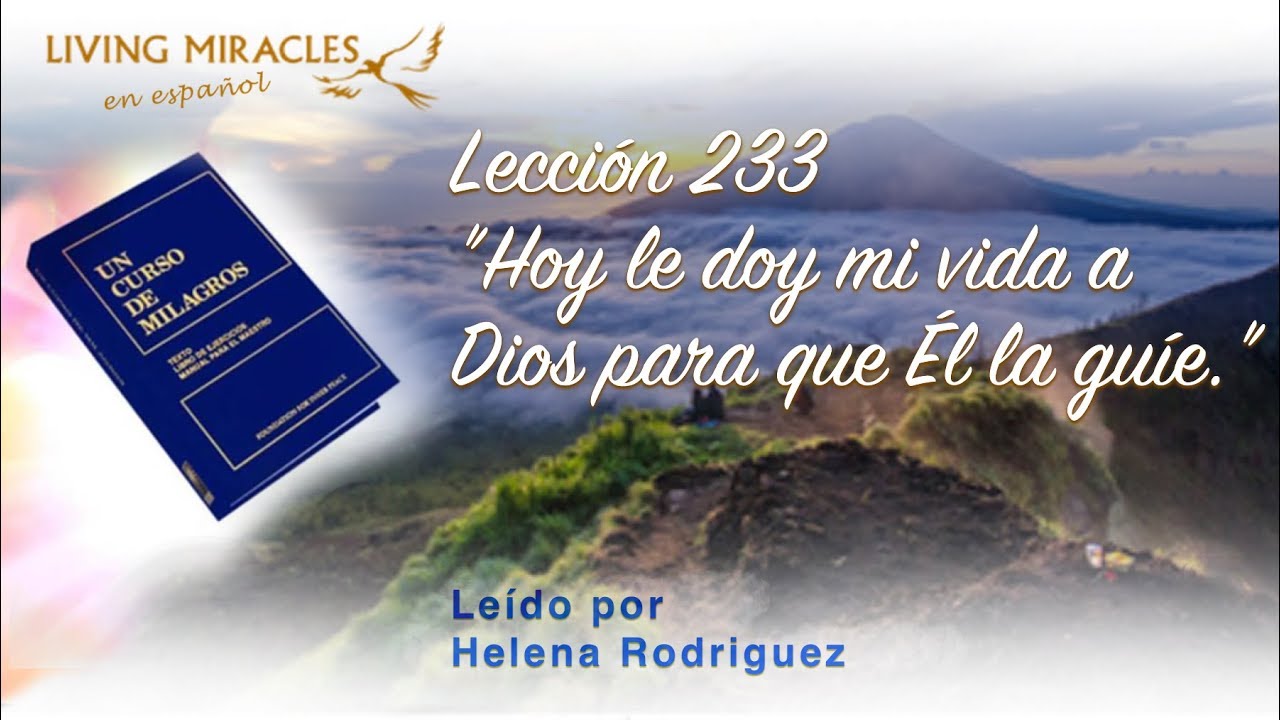 UCDM Lecci&oacute;n 233 