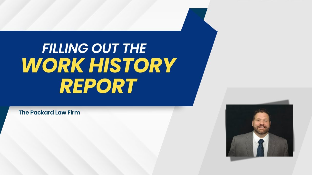 Filling out the Work History Report