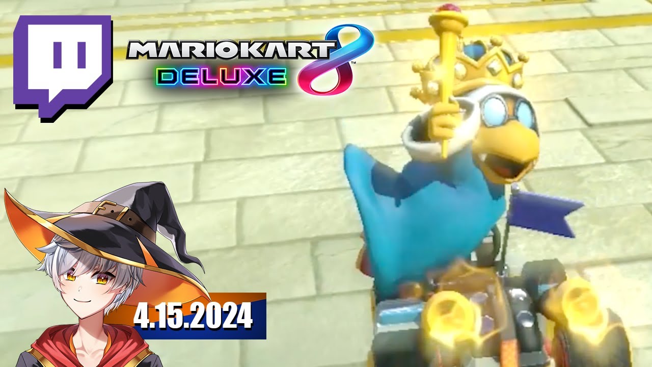 Mario Kart 8 Deluxe | 4.15.2024
