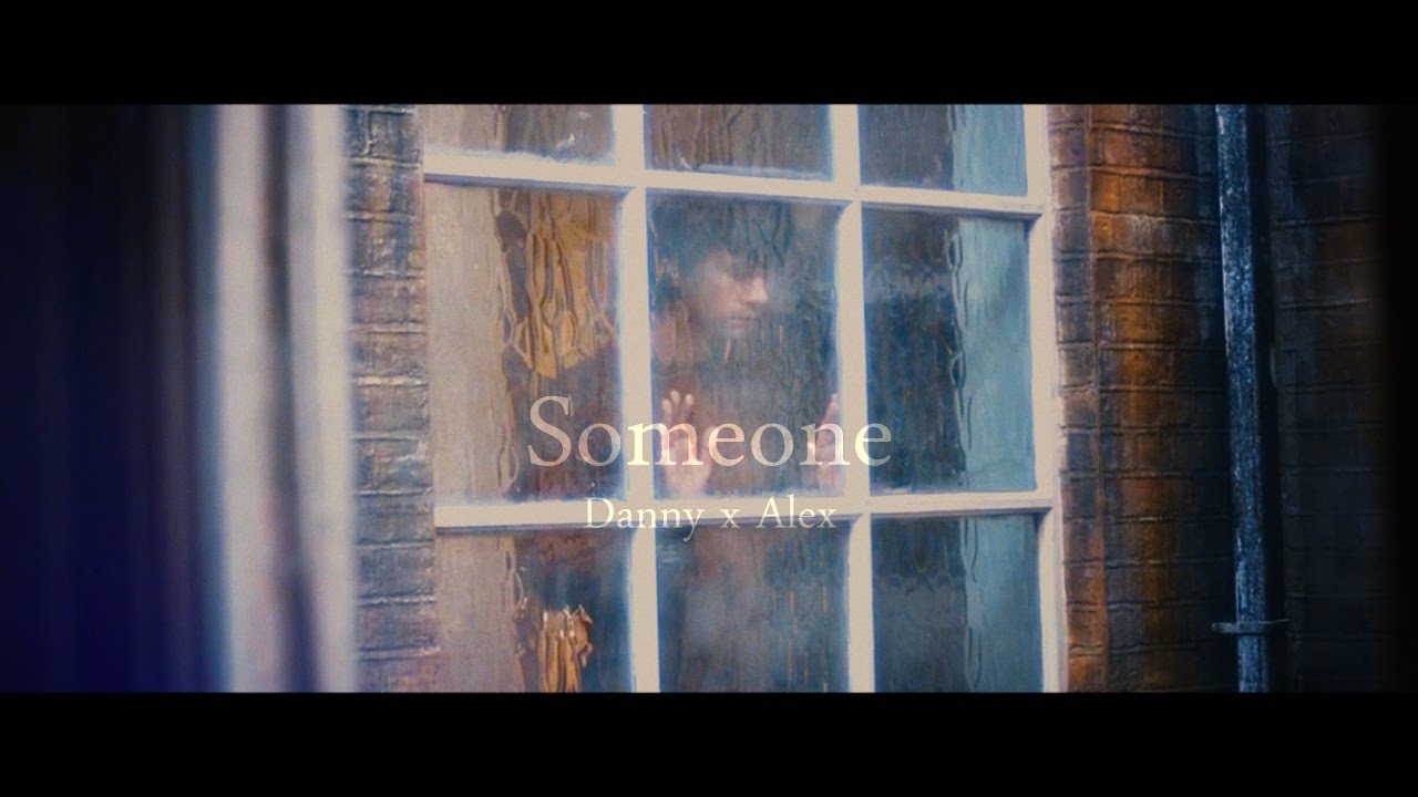 Someone - Danny & Alex  [London Spy]