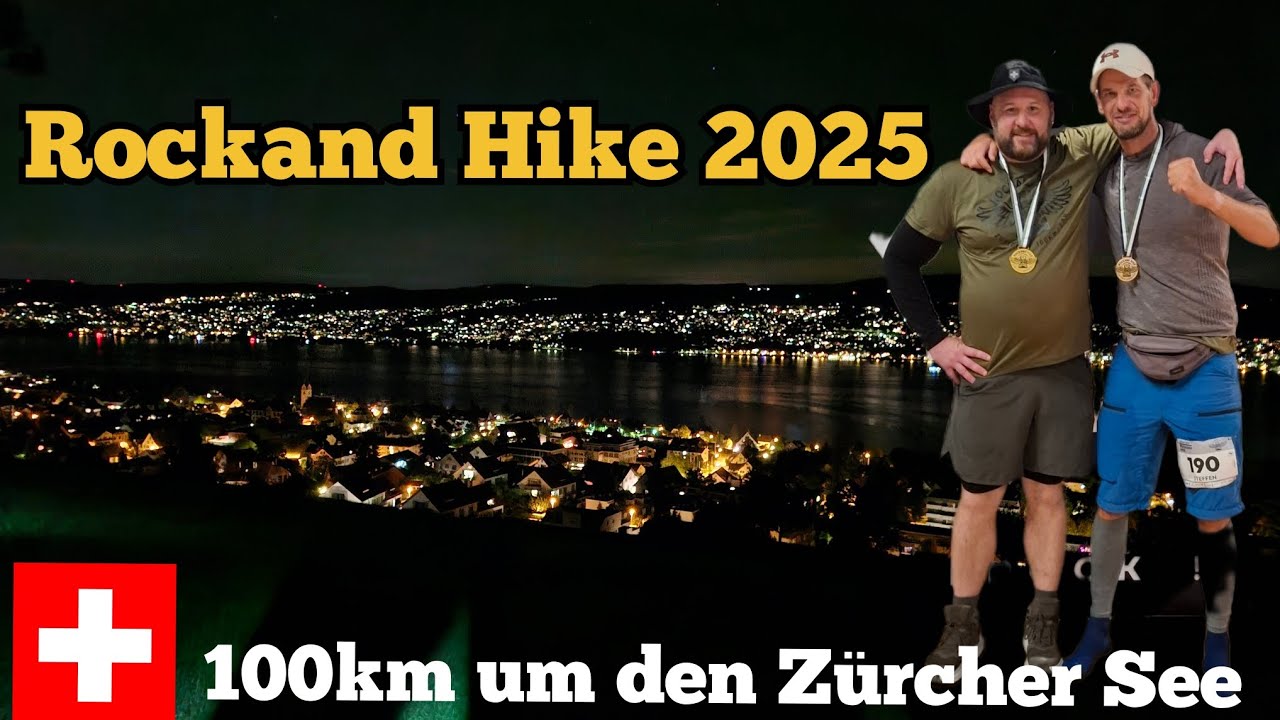 Rockand Hike 2025 Zürich | 100 km um den Zürichsee 