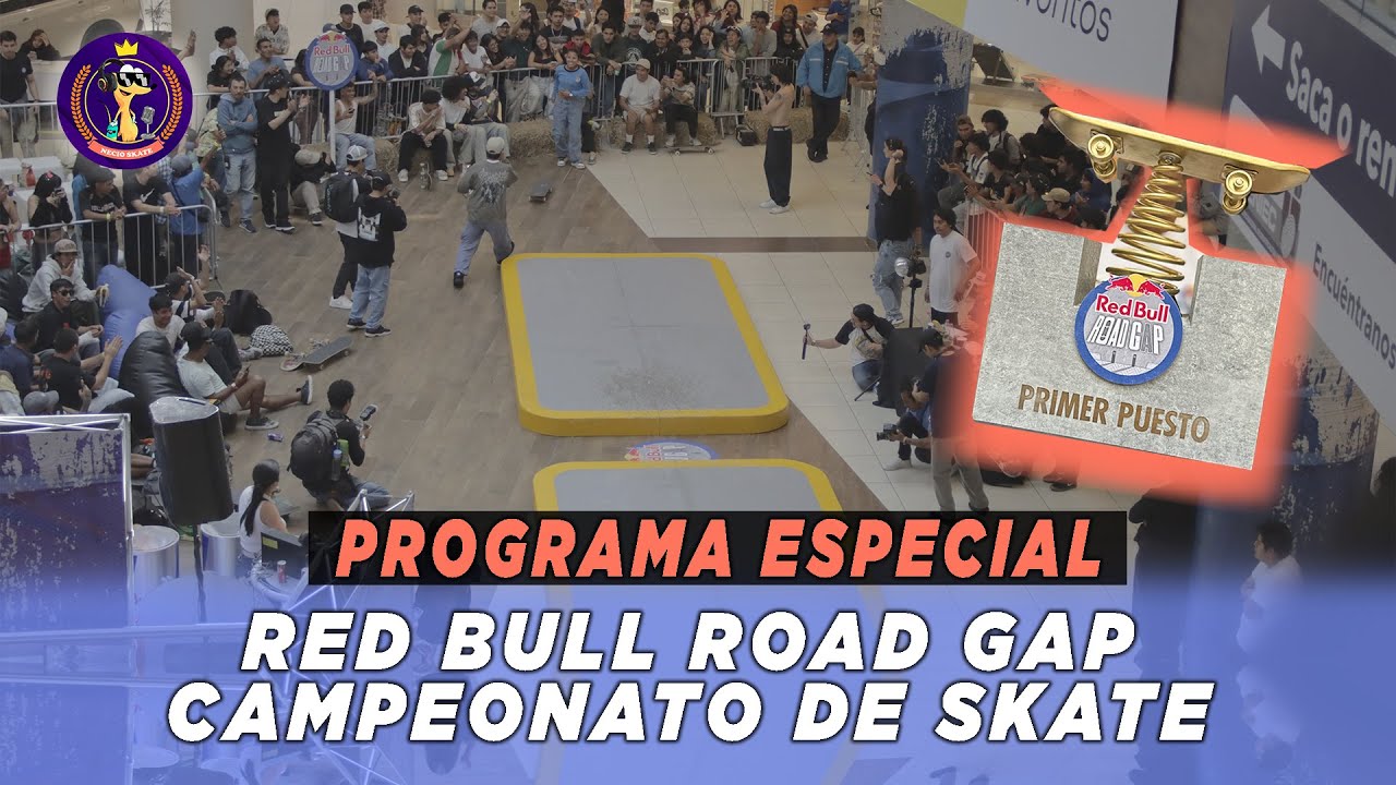 CAMPEONATAZO DE SKATE EL RED BULL ROAD GAP  🐭🔥