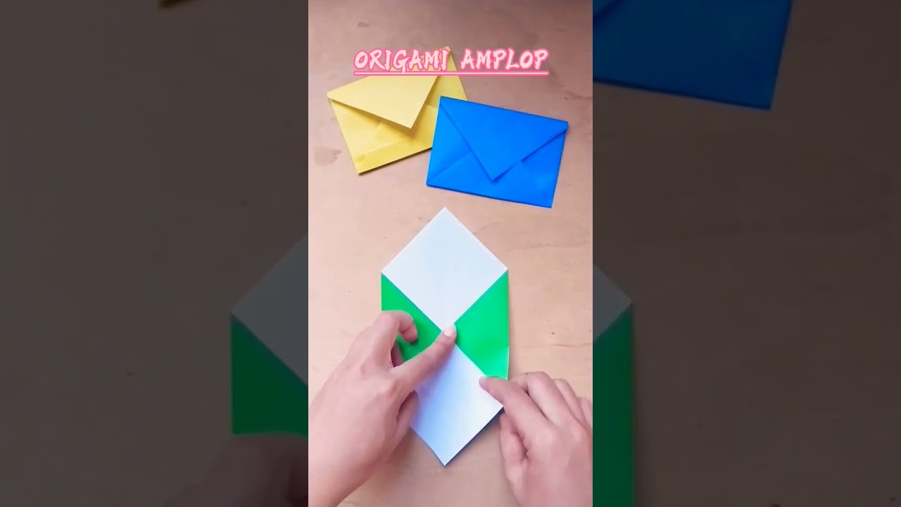 CARA MEMBUAT ORIGAMI AMPLOP DENGAN MUDAH TANPA LEM DAN GUNTING 