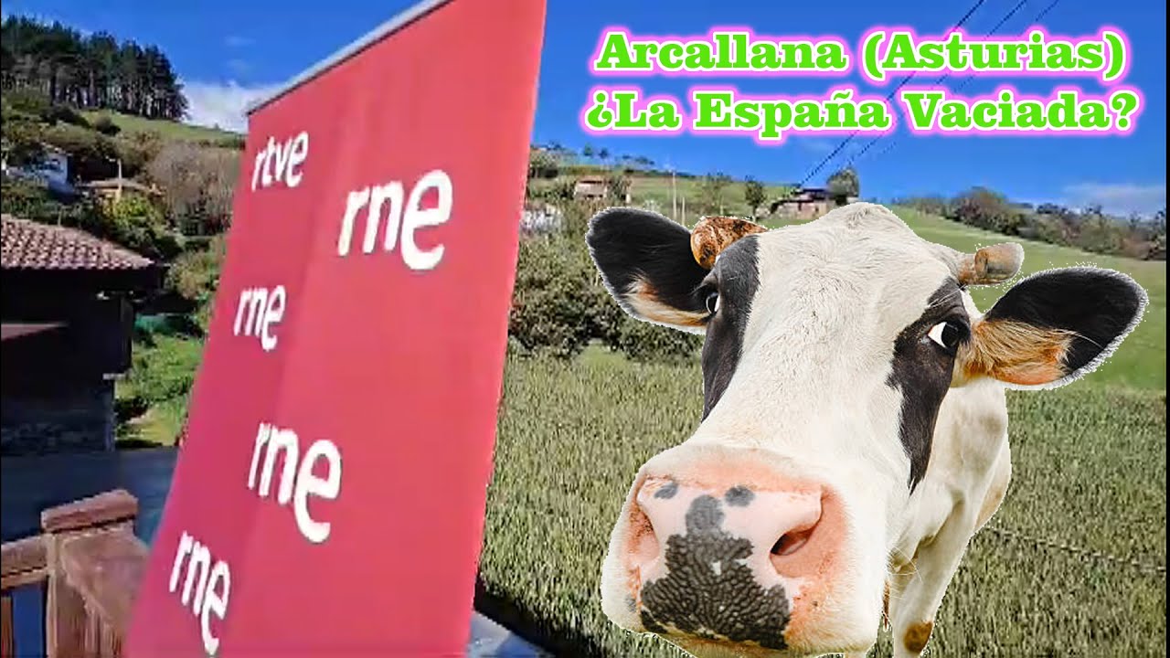 España Rural Arcallana España vaciada Asturias Luarca Libros Motos y Cancios RNE Arviza