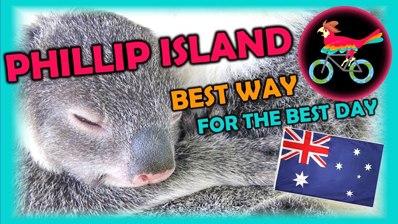 PHILLIP ISLAND Australia, Travel Guide. Free Self-Guided Tours (Highlights, Attractions, Events)