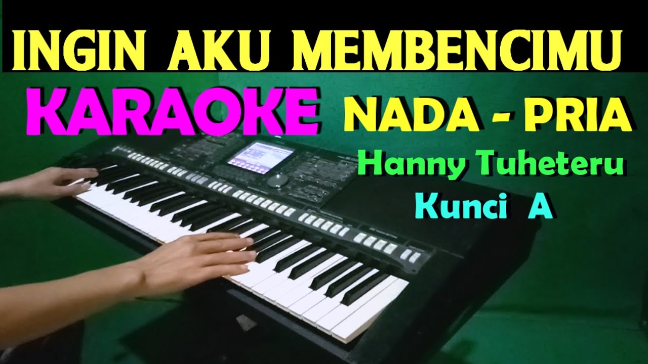 Aku Orang Tak Punya - Hany Tuheteru | KARAOKE Nada Pria,
