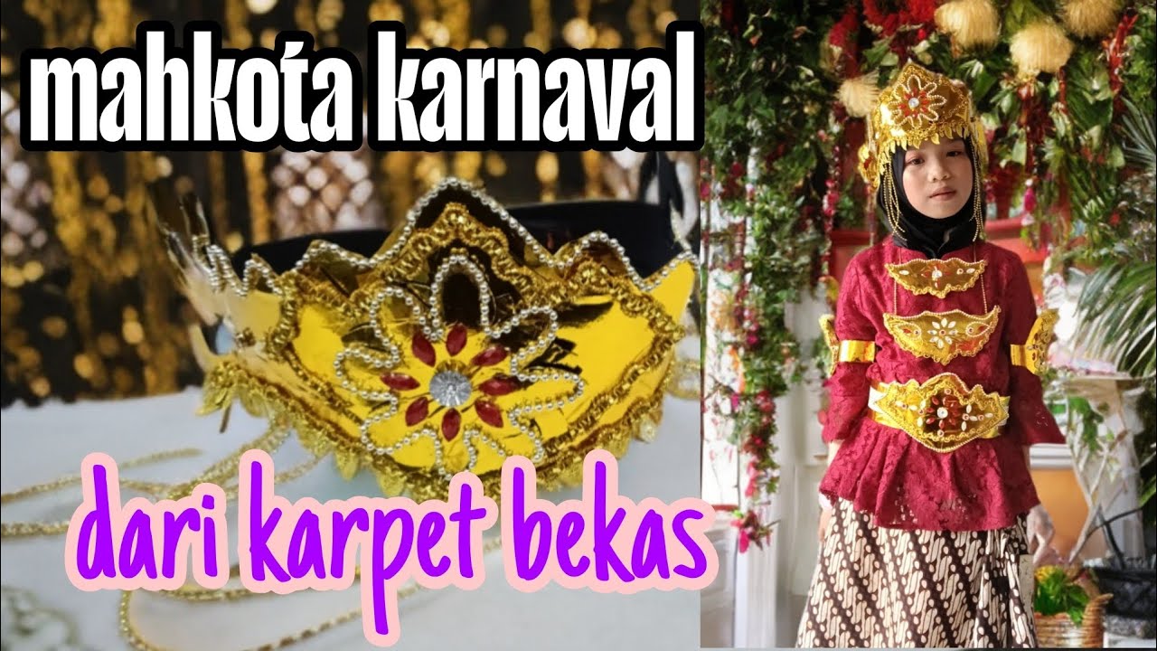 Cara bikin mahkota ll karnaval agustusan