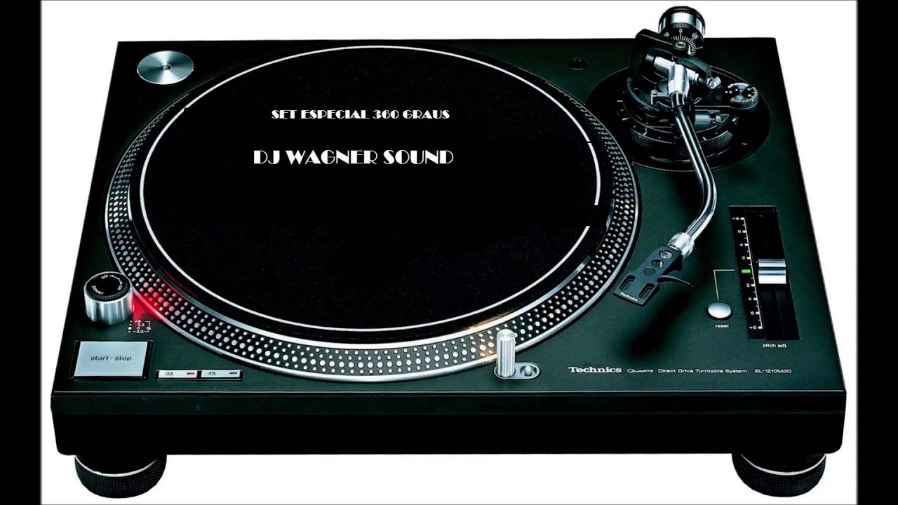 SET ESPECIAL 360 GRAUS DJ WAGNER SOUND VOL 1