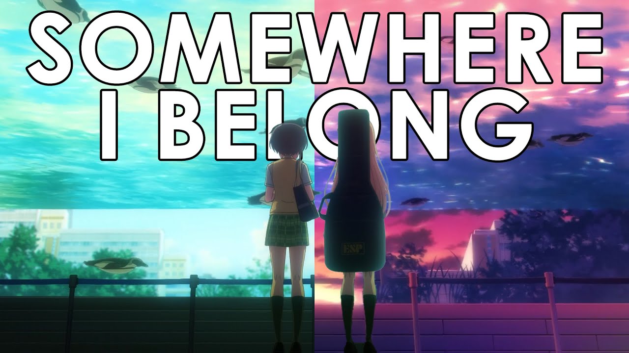 Somewhere I Belong - The Cinematography of BanG Dream! It's MyGo!!!!!