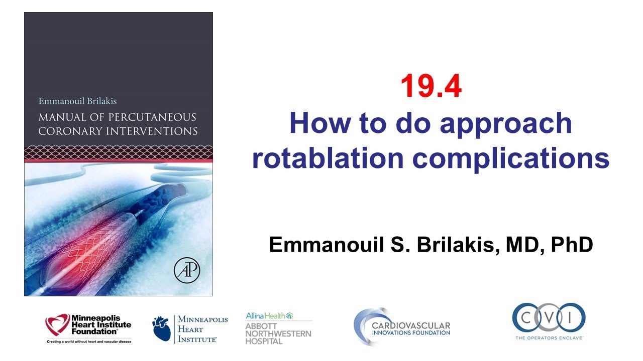 19.4 Rotablation complications: Manual of PCI