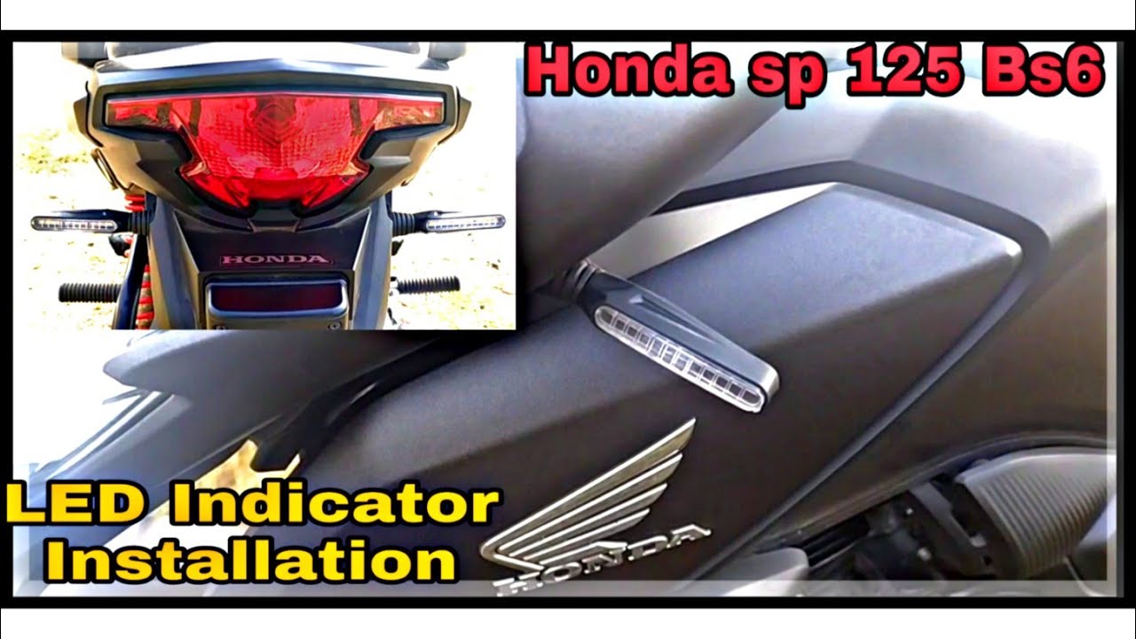 Honda SP 125 BS6 Review Of LED indicator Installation | LED indicator Installation for bike