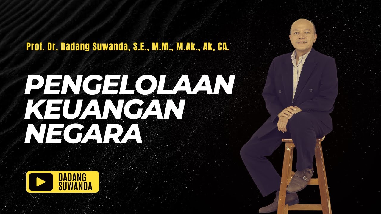 PENGELOLAAN KEUANGAN NEGARA