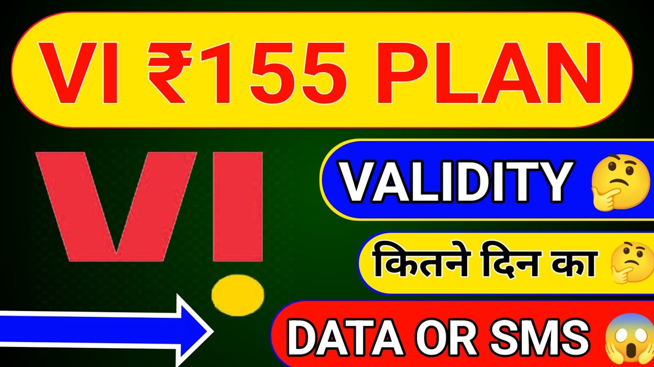Vi 155 Full Plan Details in Hindi | Best Unlimited calls and Validity plan |