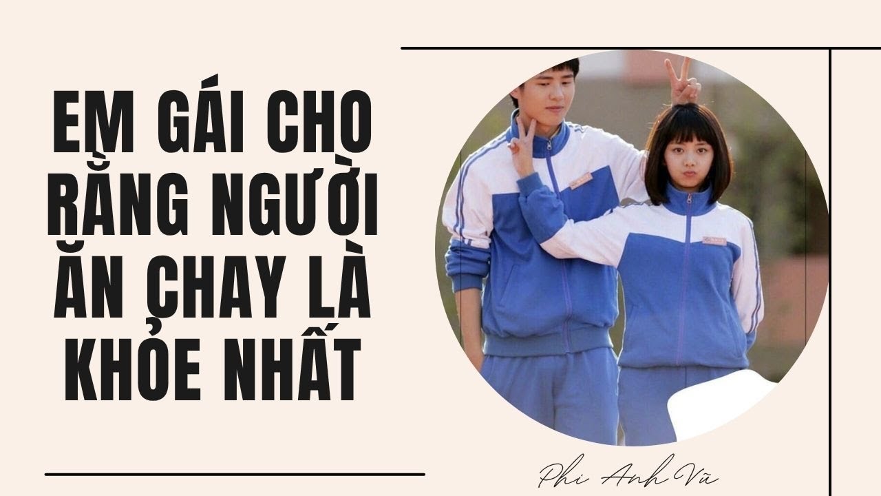 [Truyện Audio] Em Gái Cho Rằng Người Ăn Chay Là Khỏe Nhất | Phi Anh Vũ