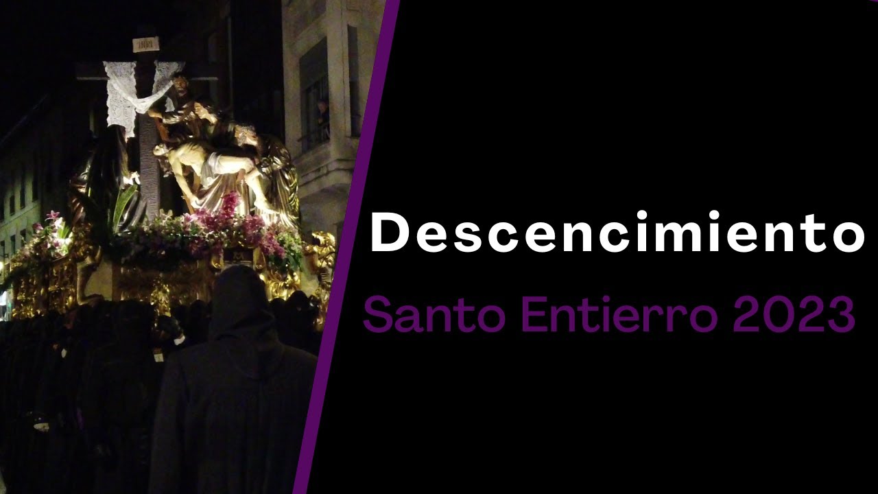 Descendimiento de Minerva y Vera Cruz | Procesión Santo Entierro 2023 | AM SCB | Semana Santa León