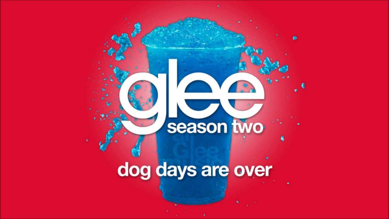 Dog Days Are Over | Glee [HD FULL STUDIO]