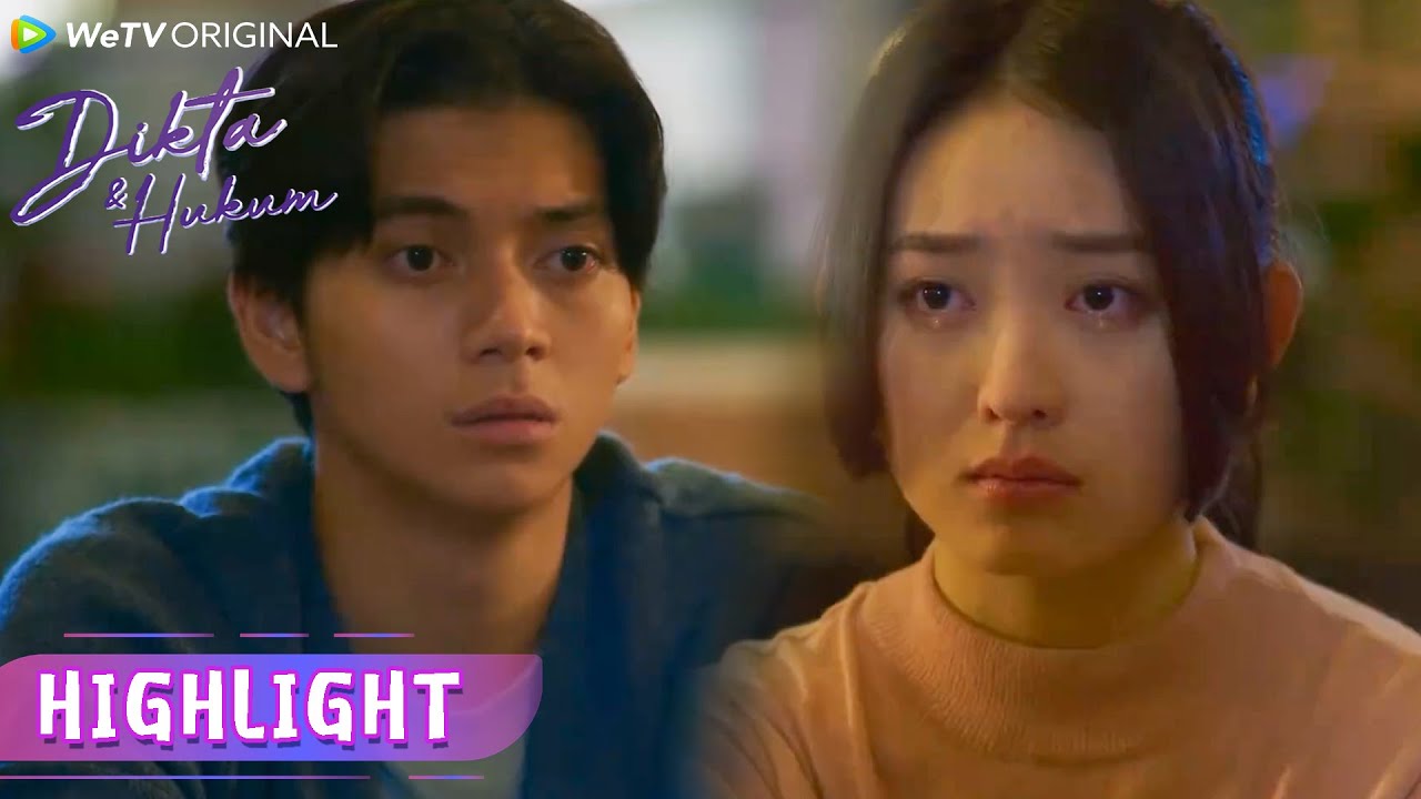 WeTV Original Dikta & Hukum | Highlight EP08 Nangis Banget! Nadhira Takut Kehilangan Kak Dikta