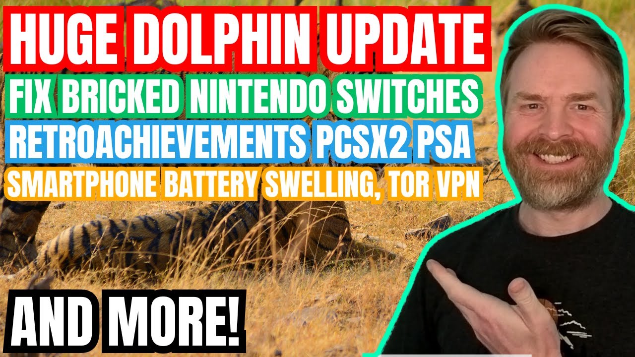 Huge Dolphin Emulator Update, PCSX2 and RetroAchievements PSA, Fix Bricked Nintendo Switches and mor
