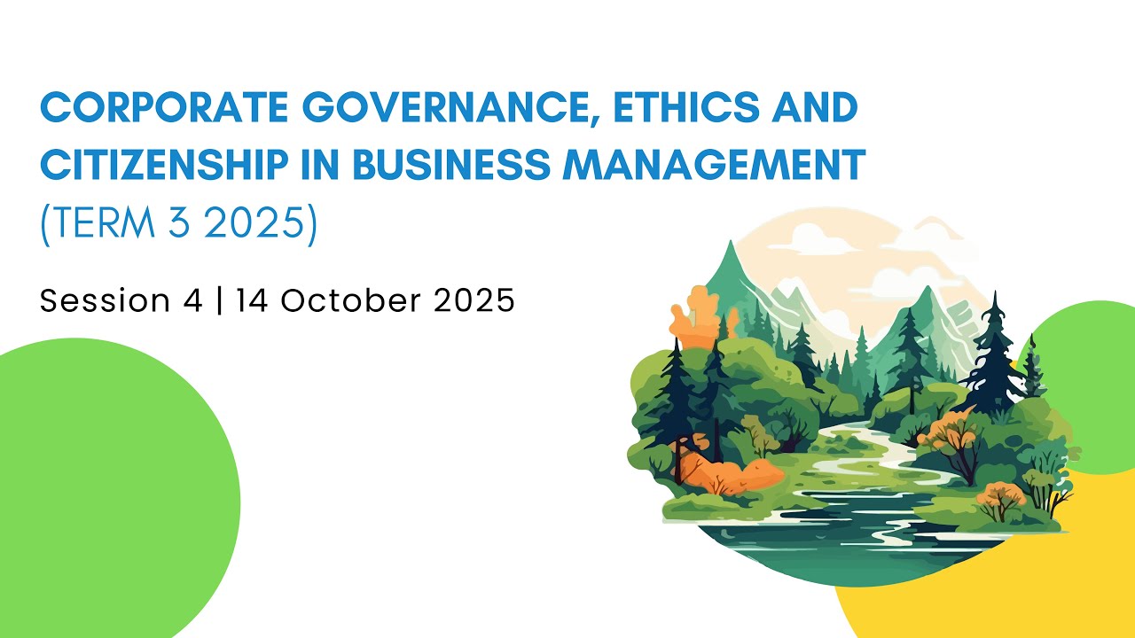 Session 4 : Leadership, Strategy & Corporate Citizenship | CGBM01 (T3 2025)