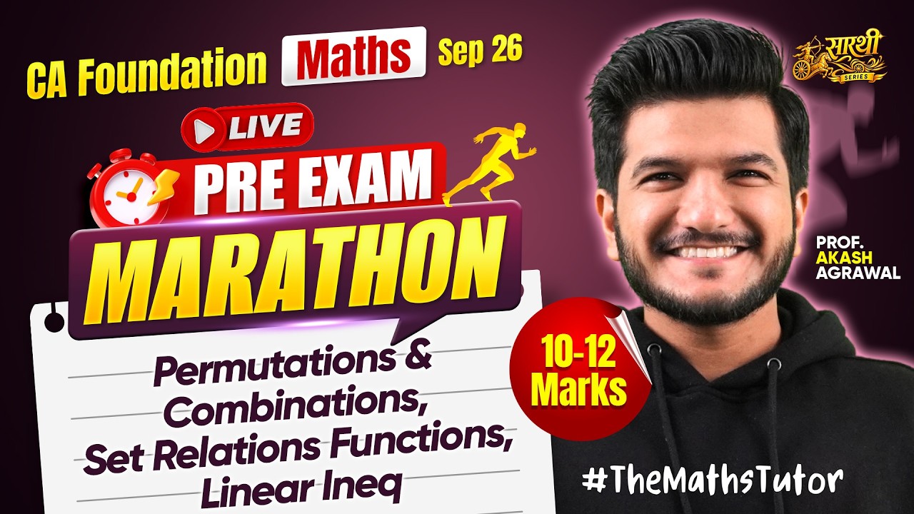 Maths 10 marks Part 2 Pre Exam Marathon CA Foundation Quantitative Aptitude Sept 2026 Akash Agrawal