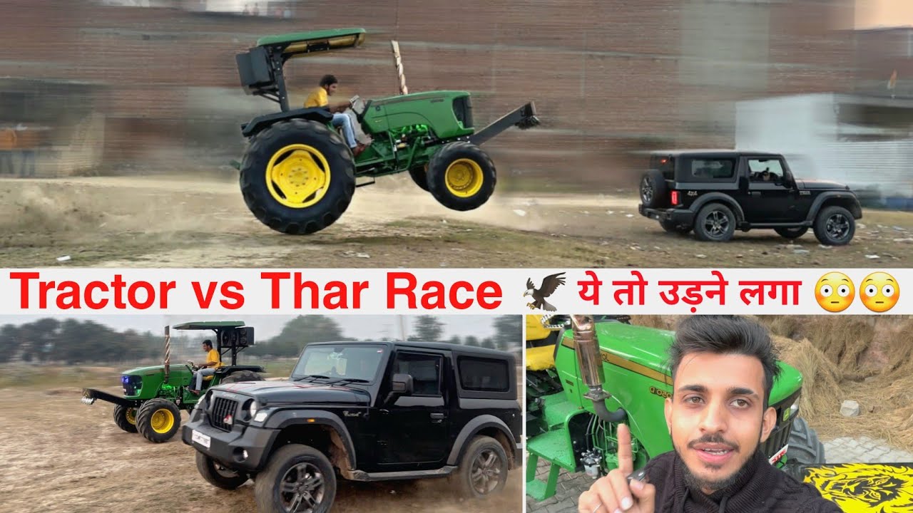 😨 आज तक इतना खतरनाक Seen कभी नहीं हुआ || Thar vs JohnDeere Race Going wrong
